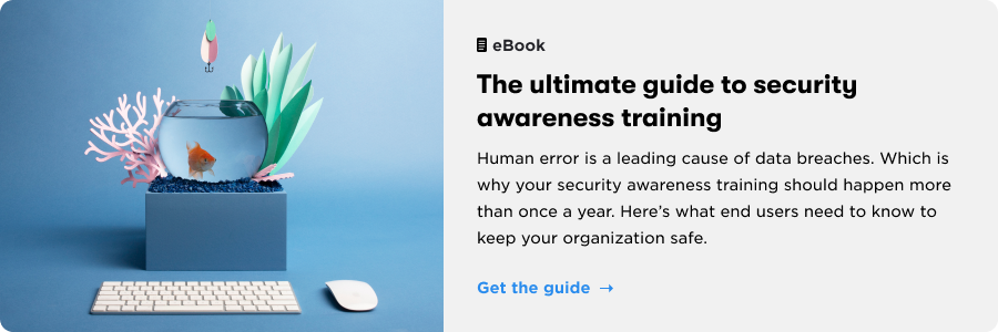 Small mistakes can have big consequences when it comes to cybersecurity. Good  thing your security awareness training is effective. Or is it? Get the guide >>